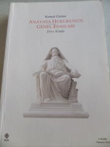 Anayasa Hukukunun Genel Esasları Ders Kitabı