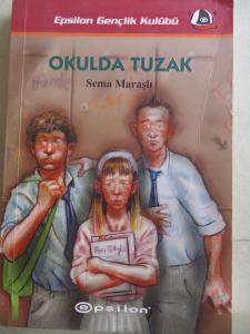 Okulda Tuzak