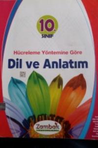 10. Sınıf Hücreleme Yöntemine Göre Dil ve Anlatım
