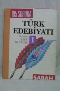 105 Soruda Türk Edebiyatı 1