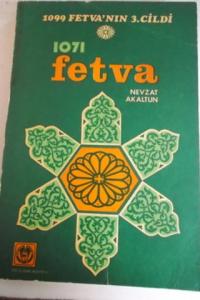 1099 Fetva'nın 3. Cildi 1071 Fetva