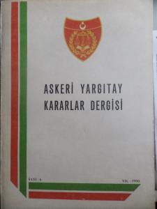 Askeri Yargıtay Kararlar Dergisi 1990 / 6