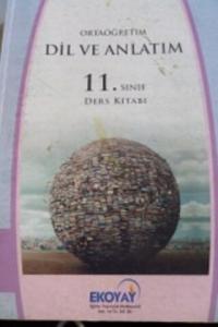 11. Sınıf Dil ve Anlatım Ders Kitabı
