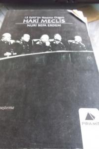 12 Eylül'ün Yasama Organı Haki Meclis