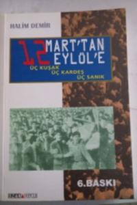 12 Mart'tan 12 Eylül'e