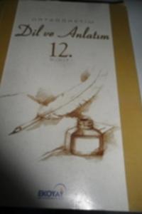 12. Sınıf Dil ve Anlatım