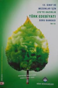 12.Sınıf ve Mezunlar İçin LYS'ye Hazırlık Türk Edebiyatı Soru Bankası