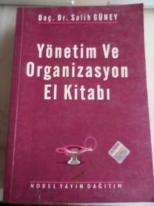 Yönetim ve Organizasyon El Kitabı
