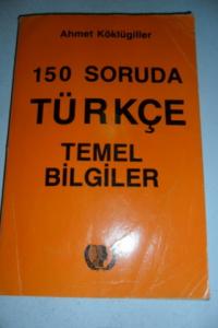 150 Soruda Türkçe Temel Bilgiler