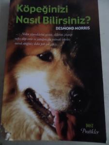 Köpeğinizi Nasıl Bilirsiniz ?