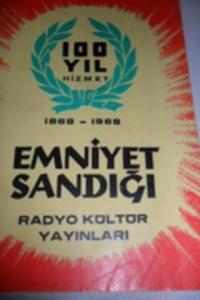 1868 - 1968 Emniyet Sandığı