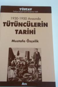 1930-1950 Arasında Tütüncülerin Tarihi