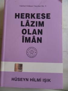 Herkese Lazım Olan İman