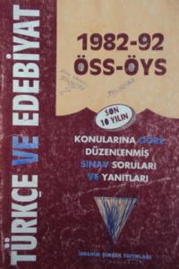 1982-92 ÖSS-ÖYS Türkçe ve Edebiyat Sınav Soruları ve Yanıtları