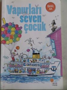 Vapurları Seven Çocuk