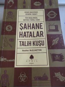 Şahane Hatalar Talih Kuşu