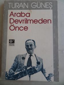 Araba Devrilmeden Önce