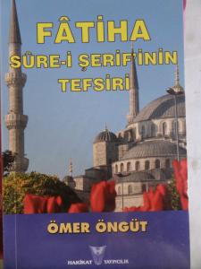 Fatiha Sure-i Şerif'inin Tefsiri