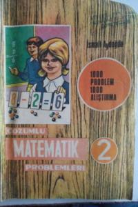 2. Sınıf Çözümlü Matematik Problemleri