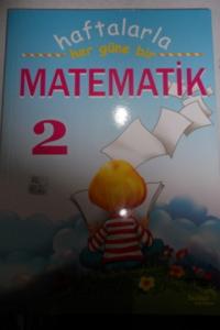 2. Sınıf Haftalarla Her Güne Bir Matematik