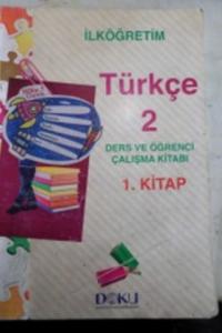 2. Sınıf Türkçe Ders ve Öğrenci Çalışma Kitabı 1. Kitap