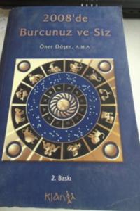 2008'de Burcunuz ve Siz