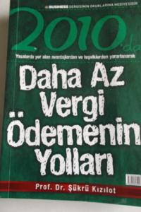 2010'da Daha Az Vergi Ödemenin Yolları