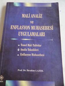 Mali Analiz ve Enflasyon Muhasebesi Uygulamaları