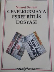 Genelkurmay'a Eşref Bitlis Dosyası