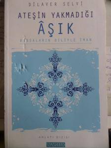 Ateşin Yakmadığı Aşık