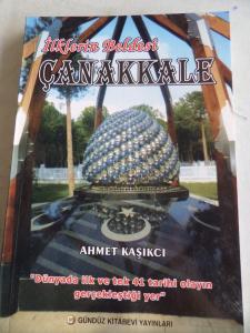 İlklerin Beldesi Çanakkale