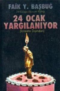24 Ocak Yargılanıyor