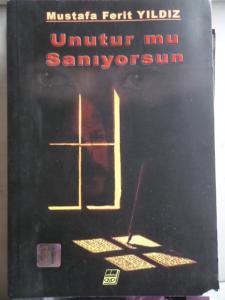 Unutur mu Sanıyorsun