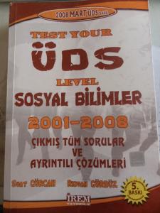 Test Your ÜDS Level Sosyal Bilimler 2001-2008 Çıkmış Tüm Sorular ve Ayrıntılı Çözümleri