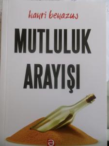Mutluluk Arayışı
