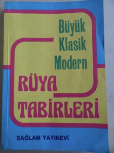 Büyük Klasik Modern Rüya Tabirleri