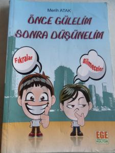 Önce Gülelim Sonra Düşünelim