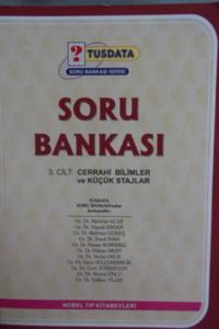 Cerrahi Bilimler ve Küçük Stajlar Soru Bankası 3. Cilt