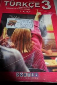 3. Sınıf Türçe Ders ve Öğrenci Çalışma Kitabı 1. Kitap