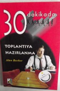 30 Dakikada Toplantıya Hazırlanma