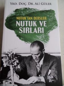 Nutuk'tan Dersler Nutuk ve Sırları