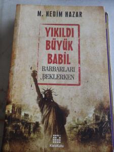 Yıkıldı Büyük Babil