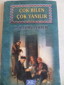 Çok Bilen Çok Yanılır