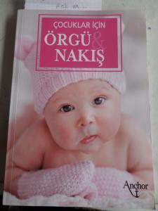 Çocuklar İçin Örgü & Nakış