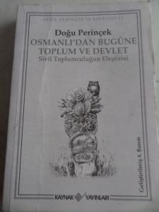 Osmanlı'dan Bügüne Toplum ve Devlet