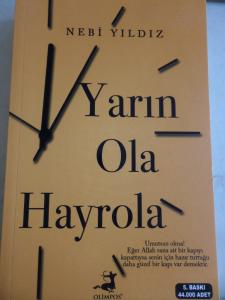 Yarın Ola Hayrola