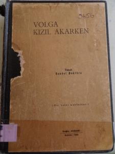 Volga Kızıl Akarken