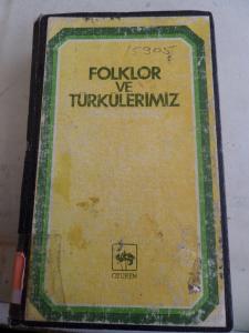 Folklor ve Türkülerimiz