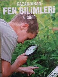 6. Sınıf Kazandıran Fen Bilimleri