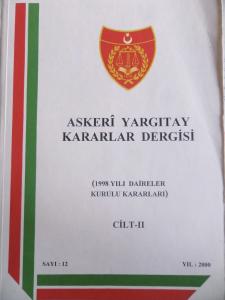 Askeri Yargıtay Kararlar Dergisi Cilt: II - 2000 / 12